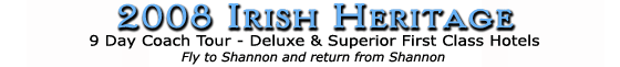 2008 Irish Heritage