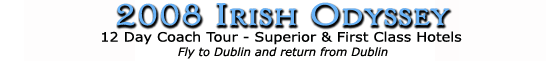 2008 Irish Odyssey