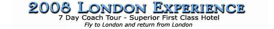 2008 London Experience