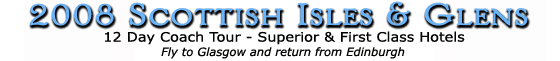 2008 Scottish Isles & Glens