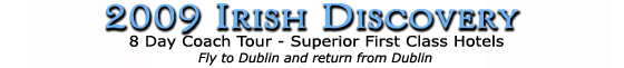 2009 Irish Discovery (8 Day)